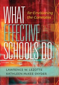 What Effective Schools Do