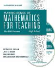 Making Sense of Mathematics for Teaching High School: The TQE Process