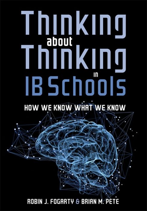 Thinking About Thinking in IB Schools